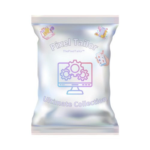 PixelTailor™ - Ultimate Collection